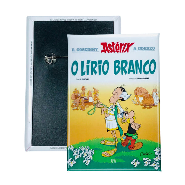 Chapa © 40 - Astérix - O Lírio Branco - Capa de Banda Desenhada - Português - A#320